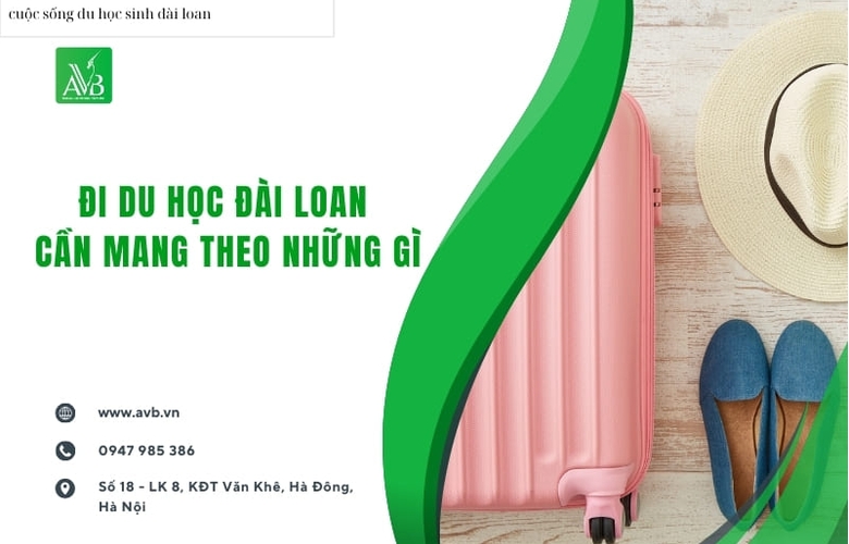 Đi du học Đài Loan cần mang theo những gì tại xã Hưng Nguyên, tỉnh Nghệ An?