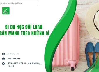 Đi du học Đài Loan cần mang theo những gì tại xã Hưng Nguyên, tỉnh Nghệ An?