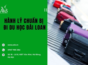 Hành lý chuẩn bị đi du học Đài Loan xã Văn Hiến,Nghệ An đầy đủ,hợp lý nhất