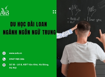 Du học Đài Loan ngành ngôn ngữ Trun Cẩm Trung,Hà Tĩnh cơ hội nghề nghiệp 2025