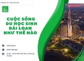 Cuộc sống du học Đài Loan như thế nào tại Thành Sen, Hà Tĩnh? Có tốt không?