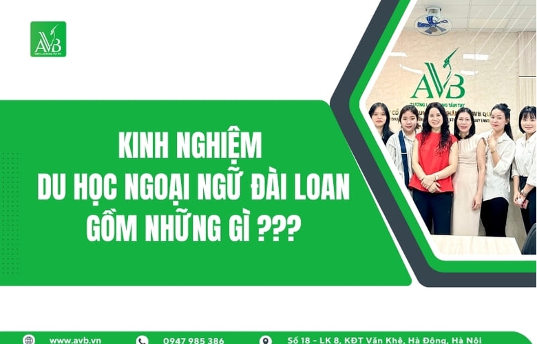 Kinh nghiệm du học ngoại ngữ Đài Loan cần những gì tại ở Nam Đồng,Ninh Bình