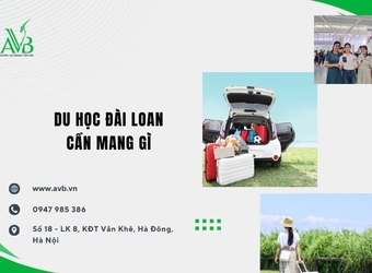 Du học Đài Loan cần mang gì xã Phong Doanh:Chuẩn bị gọn đủ trước ngày bay