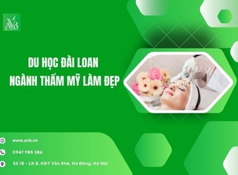 Du học Đài Loan ngành thẩm mỹ làm đẹp tại Hải Thịnh,Ninh Bình,Có nên chọn?