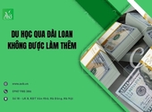 Du học qua Đài Loan không được làm thêm xã Hải Xuân,Ninh Bình,Tránh rủi ro