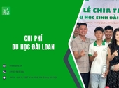 Chi phí du học Đài Loan tại xã Giao Ninh,Ninh Bình: Cần chuẩn bị bao nhiêu?