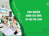 Kinh nghiệm khám sức khỏe du học Đài Loan xã Gia Trấn,tỉnh Ninh Bình,Cần biết