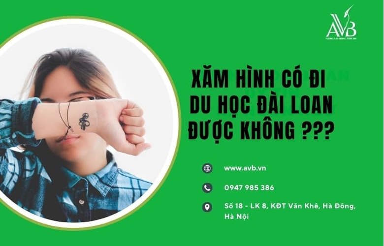 Xăm hình có đi du học Đài Loan được không phường Duy Tiên, tỉnh Ninh Bình?