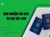 Kinh nghiệm xin visa du học Đài Loan ở Tam Chúc,Ninh Bình,không lỡ kỳ nhập học