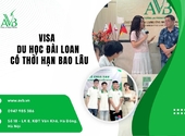 Visa du học Đài Loan có thời hạn bao lâu Kim Bảng,Ninh Bình,Hsinh cần biết rõ
