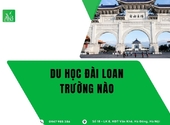 Du học Đài Loan trường nào tại Nam Hoa Lư,Ninh Bình,không chọn sai từ đầu
