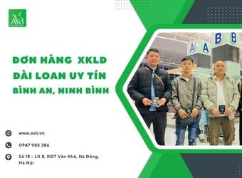 Đơn hàng XKLĐ Đài Loan uy tín xã Bình An,Tỉnh Ninh Bình,lương 27-30tr/tháng