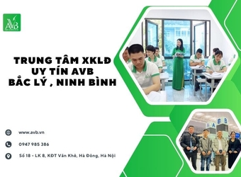 Trung tâm XKLĐ Đài Loan uy tín AVB xã Bắc Lý,Ninh Bình nên chọn đúng hướng