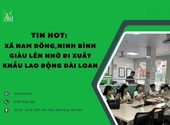 Tin hot:xã Nam Hồng Ninh Bình cải thiện thu nhập nhờ đi xkld Đài Loan uy tín
