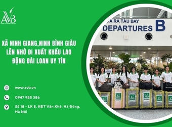 Xã Ninh Giang tỉnh Ninh Bình cải thiện thu nhập nhờ đi XKLĐ Đài Loan uy tín