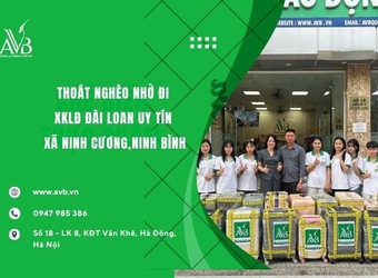 Thoát nghèo nhờ đi xuất khẩu lao động Đài Loan uy tín,Ninh Cường,Ninh Bình