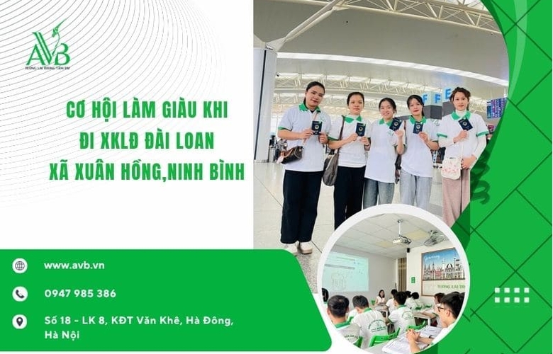 Cơ hội làm giàu đi xuất khẩu lao động Đài Loan xã Xuân Hồng tỉnh Ninh Bình