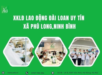 Xuất khẩu lao động Đài Loan uy tín xã Phú Long,Ninh Bình,Việc ổn định,35 tr