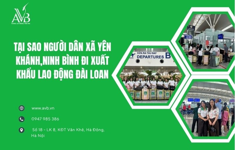 Tại sao người dân xã Yên Khánh,Ninh Bình đi xuất khẩu lao động Đài Loan uy tín