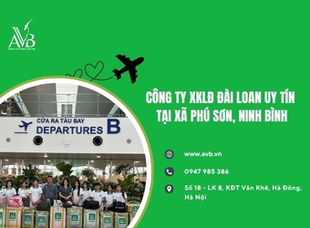 Công ty xuất khẩu lao động Đài Loan uy tín tại xã Phú Sơn,Ninh Bình,nên biết