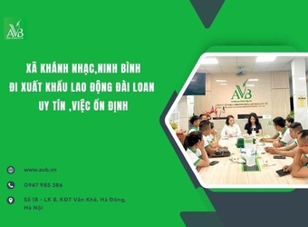 Xã Khánh Nhạc Ninh Bình đi xuất khẩu lao động Đài Loan lương cao,việc ổn định