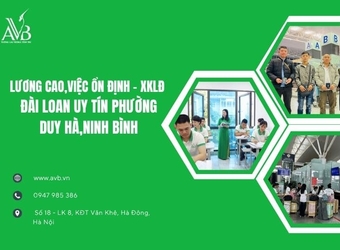 Lương cao, việc ổn định:Xuất khẩu LĐ Đài Loan uy tín phường Duy Hà,Ninh Bình