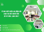 Vì sao xuất khẩu lao động Đài Loan thu hút người dân xã Vũ Lăng, Lạng Sơn?