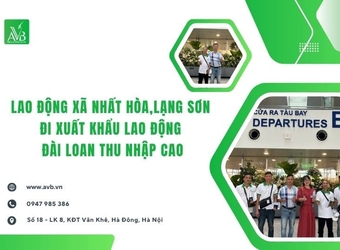 Lao động xã Nhất Hòa, Lạng Sơn đi xuất khẩu lao động Đài Loan thu nhập cao