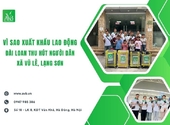 Vì sao xuất khẩu lao động Đài Loan thu hút người dân xã Vũ Lễ, Lạng Sơn?