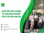 Cơ hội xuất khẩu lao động Đài Loan dành cho người dân xã Yên Phúc,Lạng Sơn
