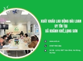Xuất khẩu lao động Đài Loan uy tín tại xã Khánh Khê, Lạng Sơn cần biết gì?
