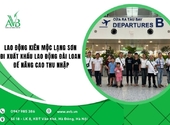 Người dân Kiên Mộc, Lạng Sơn đi xuất khẩu LĐ Đài Loan để nâng cao thu nhập