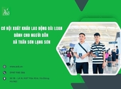 Cơ hội xuất khẩu lao động Đài Loan dành cho người dân xã Tuấn Sơn, Lạng Sơn
