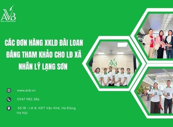 Các đơn hàng XKLĐ Đài Loan đáng tham khảo cho lao động xã Nhân Lý,Lạng Sơn