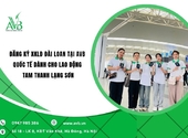 Đăng ký XKLĐ Đài Loan tại AVB Quốc tế dành cho lao động Tam Thanh, Lạng Sơn