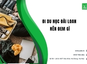 Đi du học Đài Loan nên mang gì tại xã Tri Lễ, tỉnh Lạng Sơn trước ngày bay?