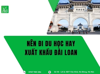 Nên du học hay xuất khẩu Đài Loan tại xã Châu Sơn, tỉnh Lạng Sơn, năm 2026?