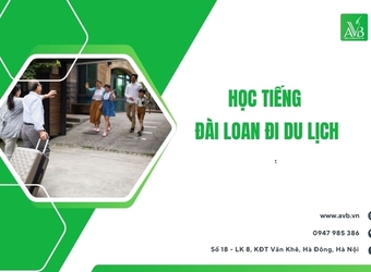 Học tiếng Đài Loan đi du lịch tại xã Thiện Tân, Lạng Sơn: nên học gì trước?