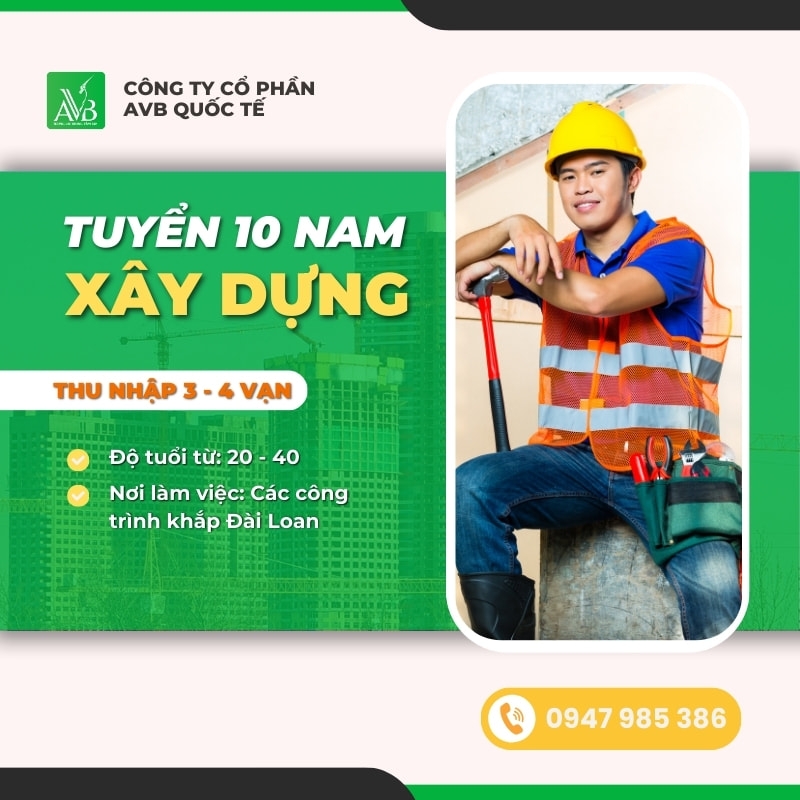 TUYỂN 10 NAM XÂY DỰNG LÀM CÁC CÔNG TRÌNH XÂY DỰNG DÂN DỤNG TẠI ĐÀI BẮC