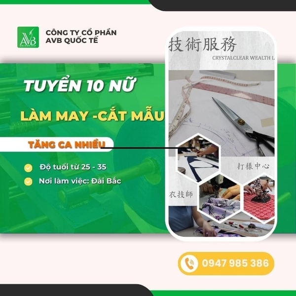 TUYỂN 10 Nữ MAY VÀ CẮT MẪU Ở ĐÀI BẮC, NHÀ MÁY TO ĐẸP, TĂNG CA NHIỀU